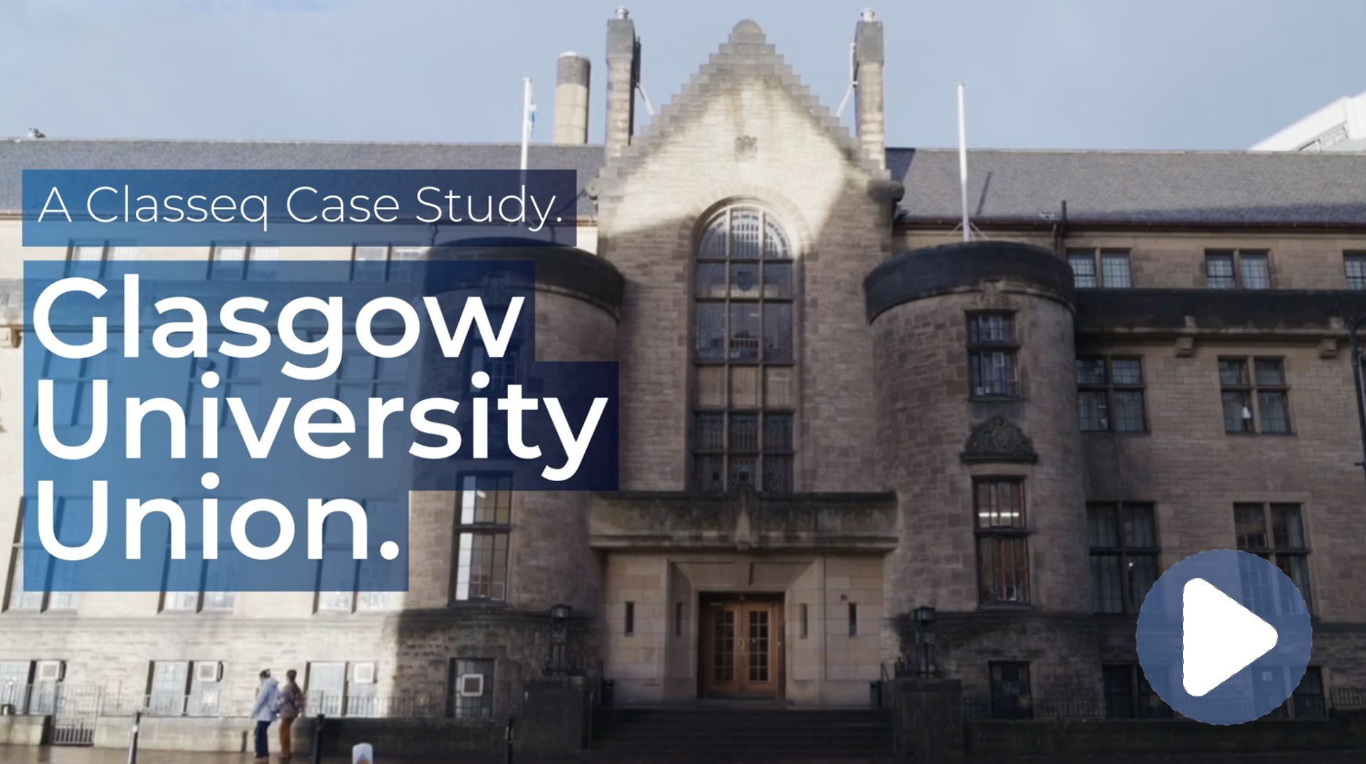 Glasgow University Union - Watch the Video